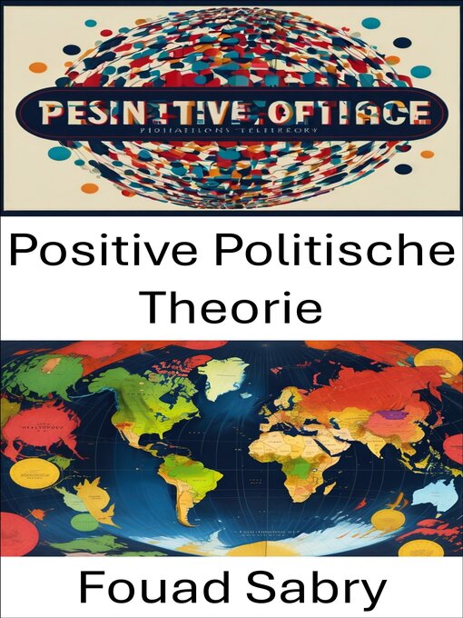 Title details for Positive Politische Theorie by Fouad Sabry - Available